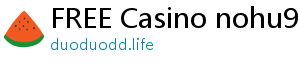 FREE Casino nohu90